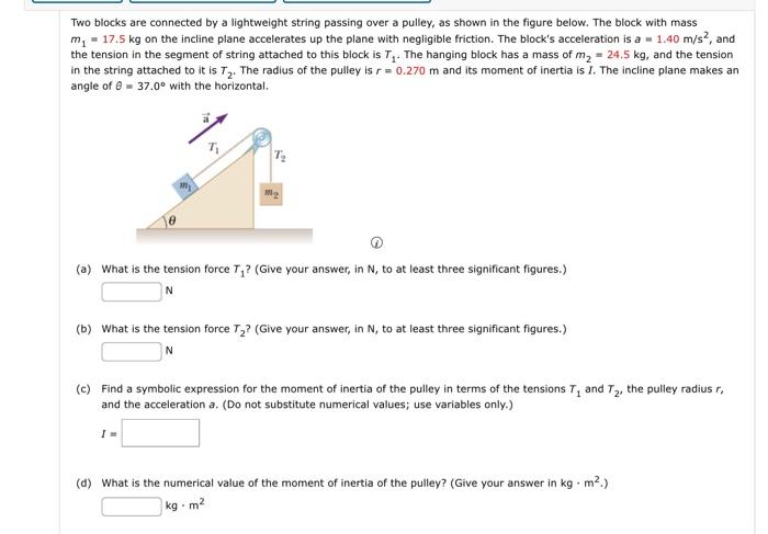 Solved Two Blocks Are Connected By A Lightweight String | Chegg.com