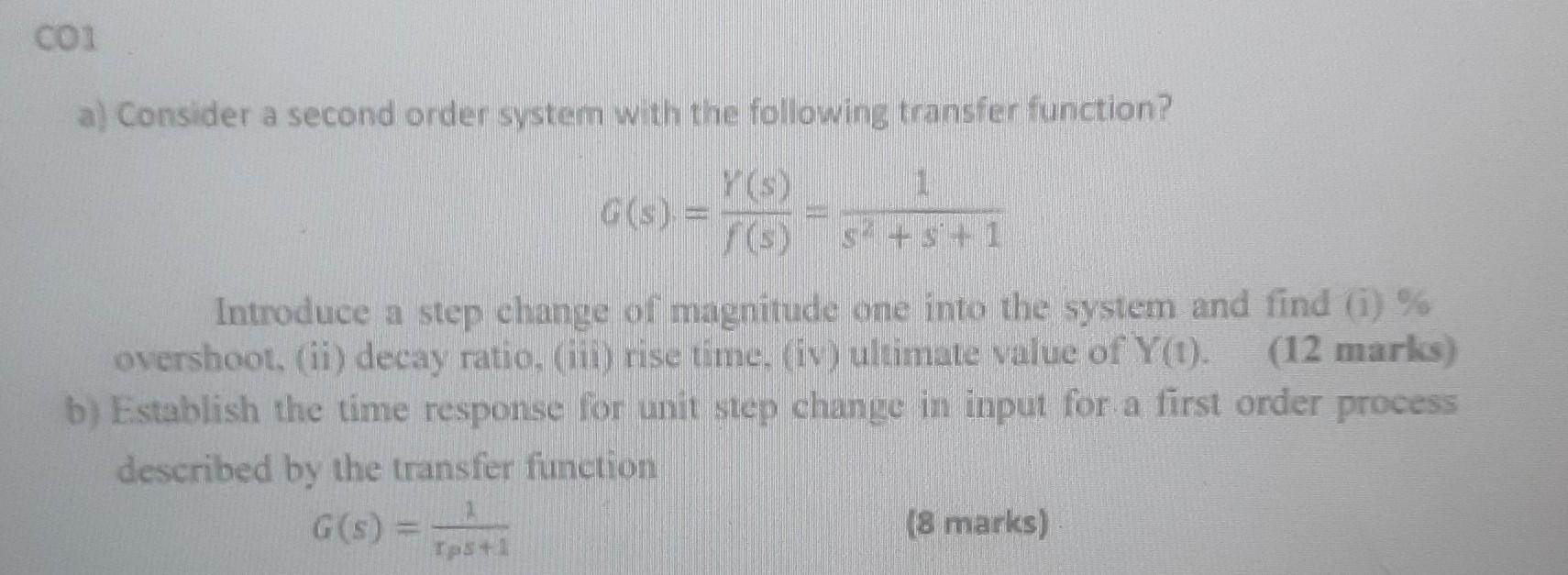 Solved A) Consider A Second Order System With The Following | Chegg.com