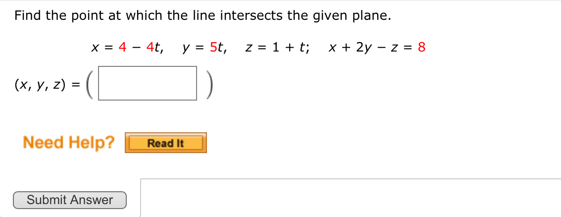 Solved Find the point at which the line intersects the given | Chegg.com