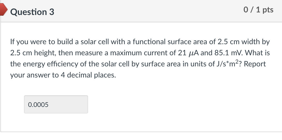 Solved Question 3If you were to build a solar cell with a | Chegg.com