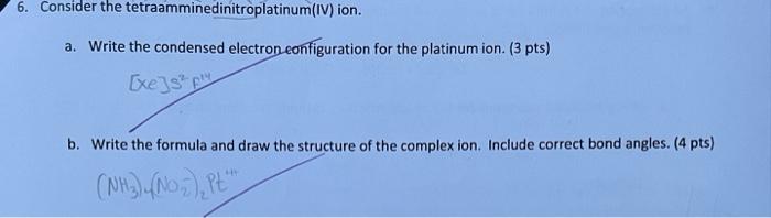 Solved a. Write the condensed electron configuration for the | Chegg.com