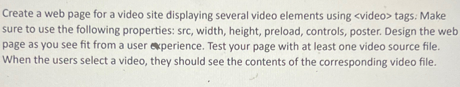 Solved Create a web page for a video site displaying several | Chegg.com
