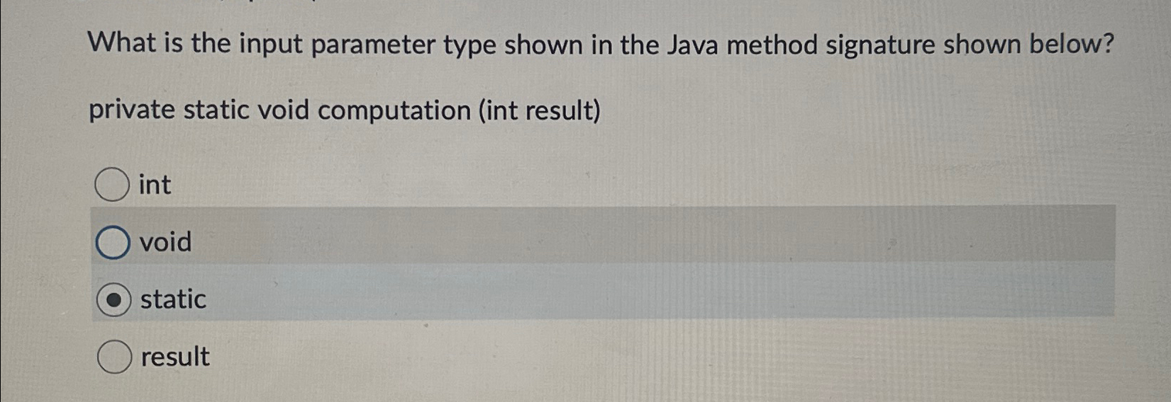 Solved What is the input parameter type shown in the Java | Chegg.com