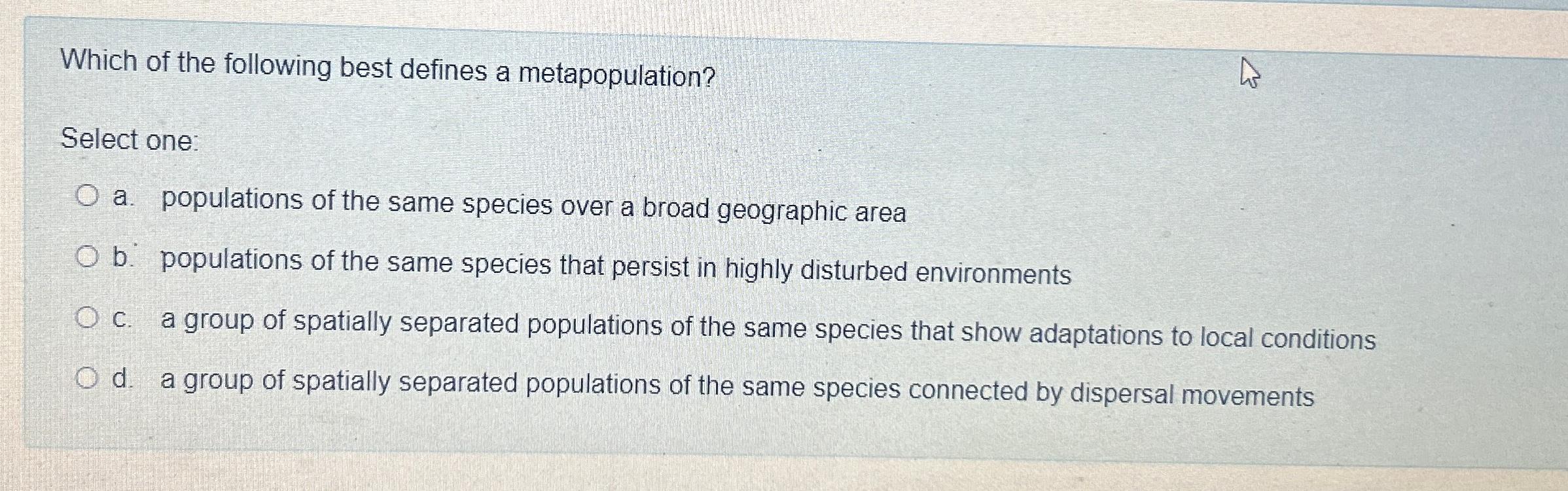 Solved Which Of The Following Best Defines A | Chegg.com