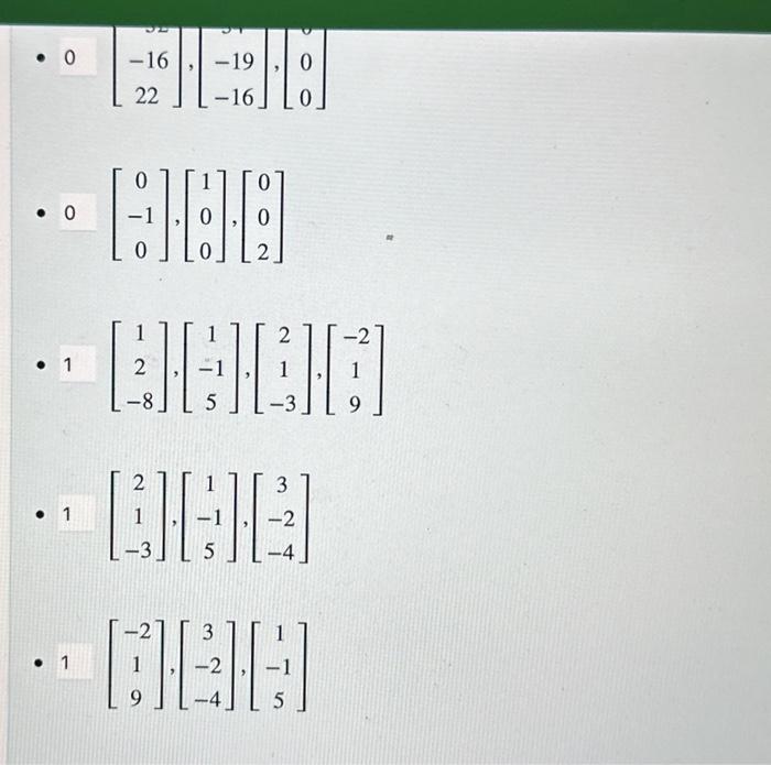 Solved Among the following sets of vectors, select the | Chegg.com