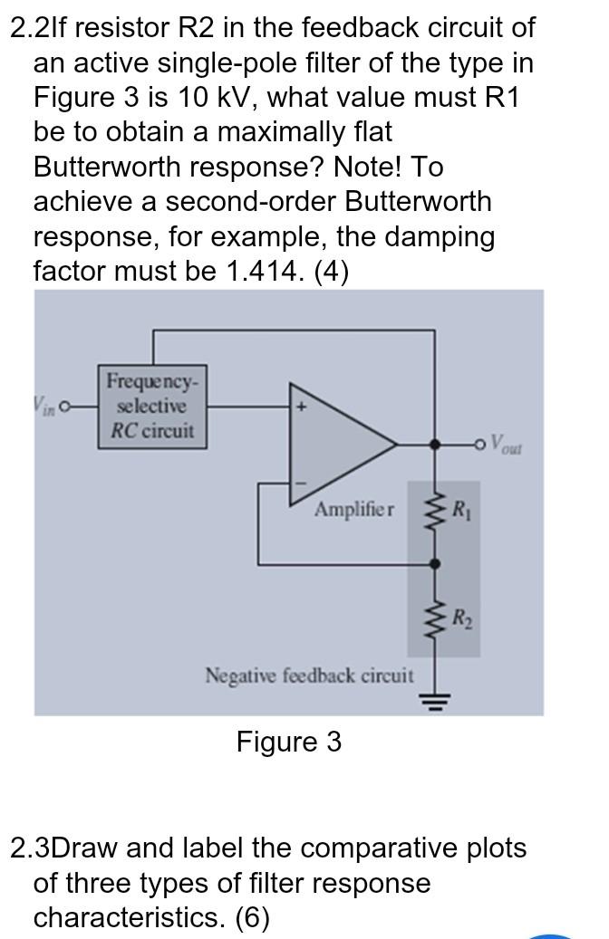 Solved 2.21f resistor R2 in the feedback circuit of an | Chegg.com