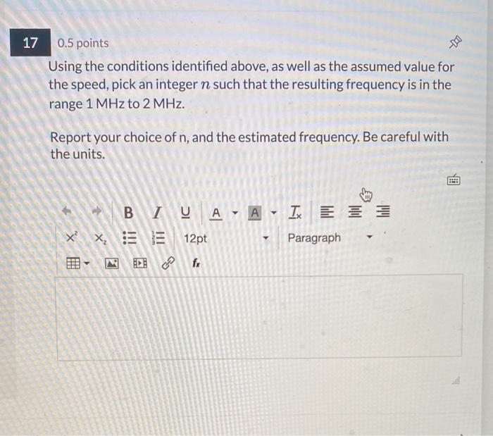\( 0.5 \) points
Using the conditions identified above, as well as the assumed value for the speed, pick an integer \( n \) s