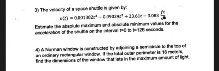 Solved 3) The velocity of a space shuttle is given by: v(t) | Chegg.com