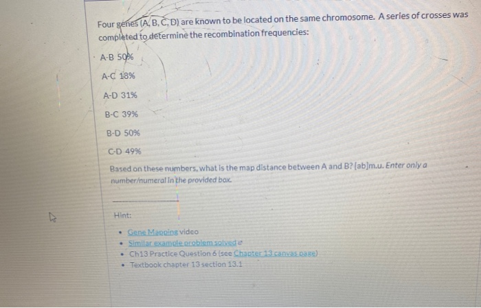 Solved Four Genes (A, B, C, D) Are Known To Be Located On | Chegg.com