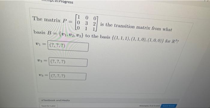 Solved The matrix P=⎣⎡100031021⎦⎤ is the transition matrix | Chegg.com