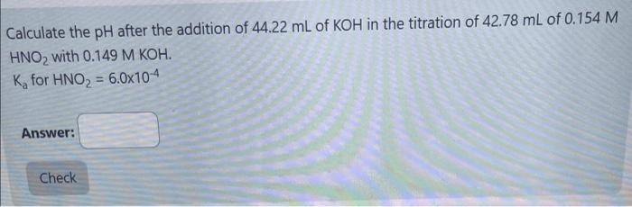 [solved] Calculate The Mathrm{ph} After The Additio