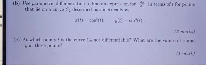 Solved (b) Use Parametric Differentiation To Find An | Chegg.com