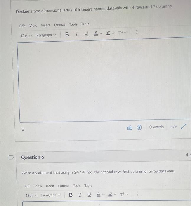 Solved Question 1 A multi-dimensional array can be a | Chegg.com