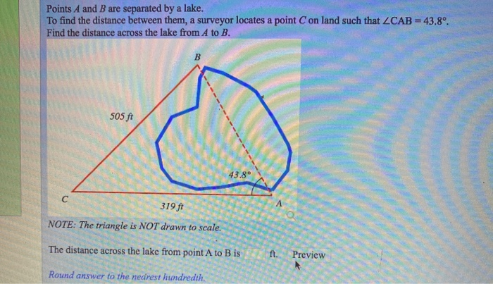 Solved Points A And B Are Separated By A Lake. To Find The | Chegg.com