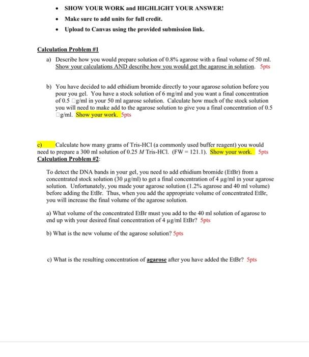 Solved SHOW YOUR WORK and HIGHLIGHT YOUR ANSWER! • Make sure | Chegg.com