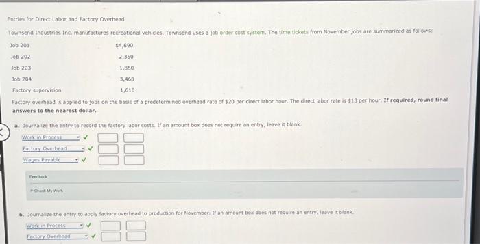 Solved Entries foc Direct Labor and Factory Overhead | Chegg.com