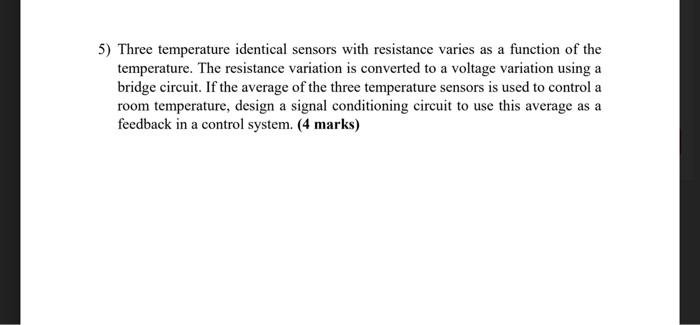 Solved Name: ID\# 1) Assume that a temperature sensor with a | Chegg.com