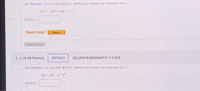 Solved Use Theorem 7.1 .1 to find E{f(t)}. (Write your | Chegg.com