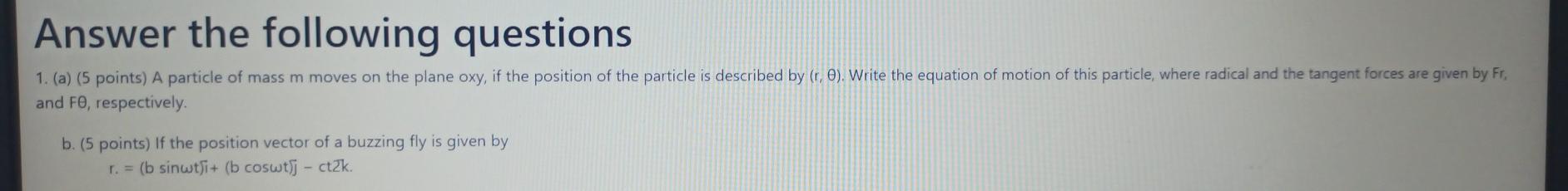 Solved Answer The Following Questions 1. (a) (5 Points) A | Chegg.com