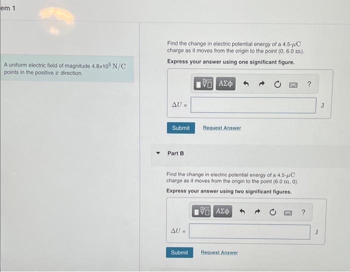 Solved Find the change in electric potential energy of a