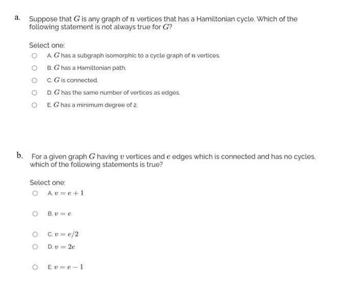 Solved a. Suppose that G is any graph of n vertices that has | Chegg.com