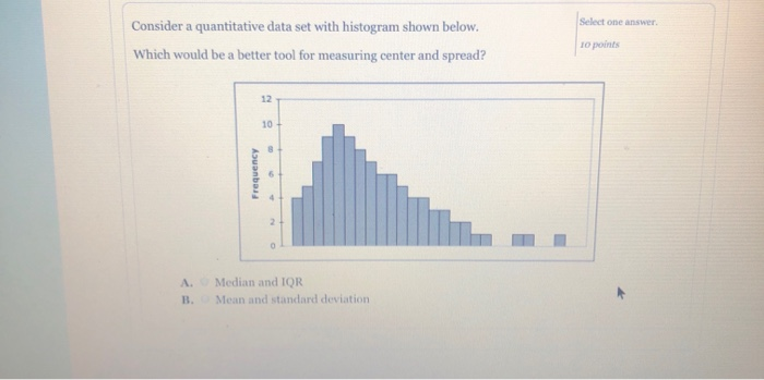 solved-select-one-answer-consider-a-quantitative-data-set-chegg