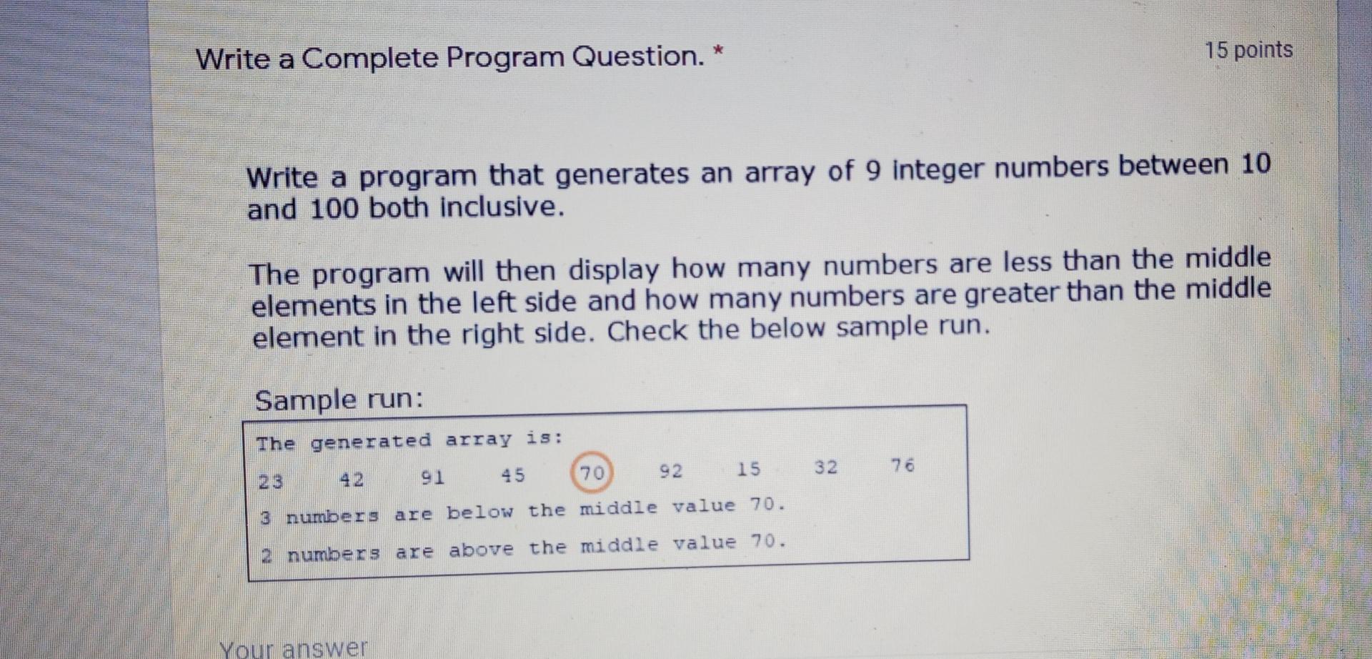 Solved Write a Complete Program Question. * 15 points Write | Chegg.com