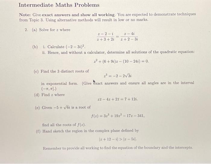 Solved Intermediate Maths Problems Note: Give exact answers | Chegg.com
