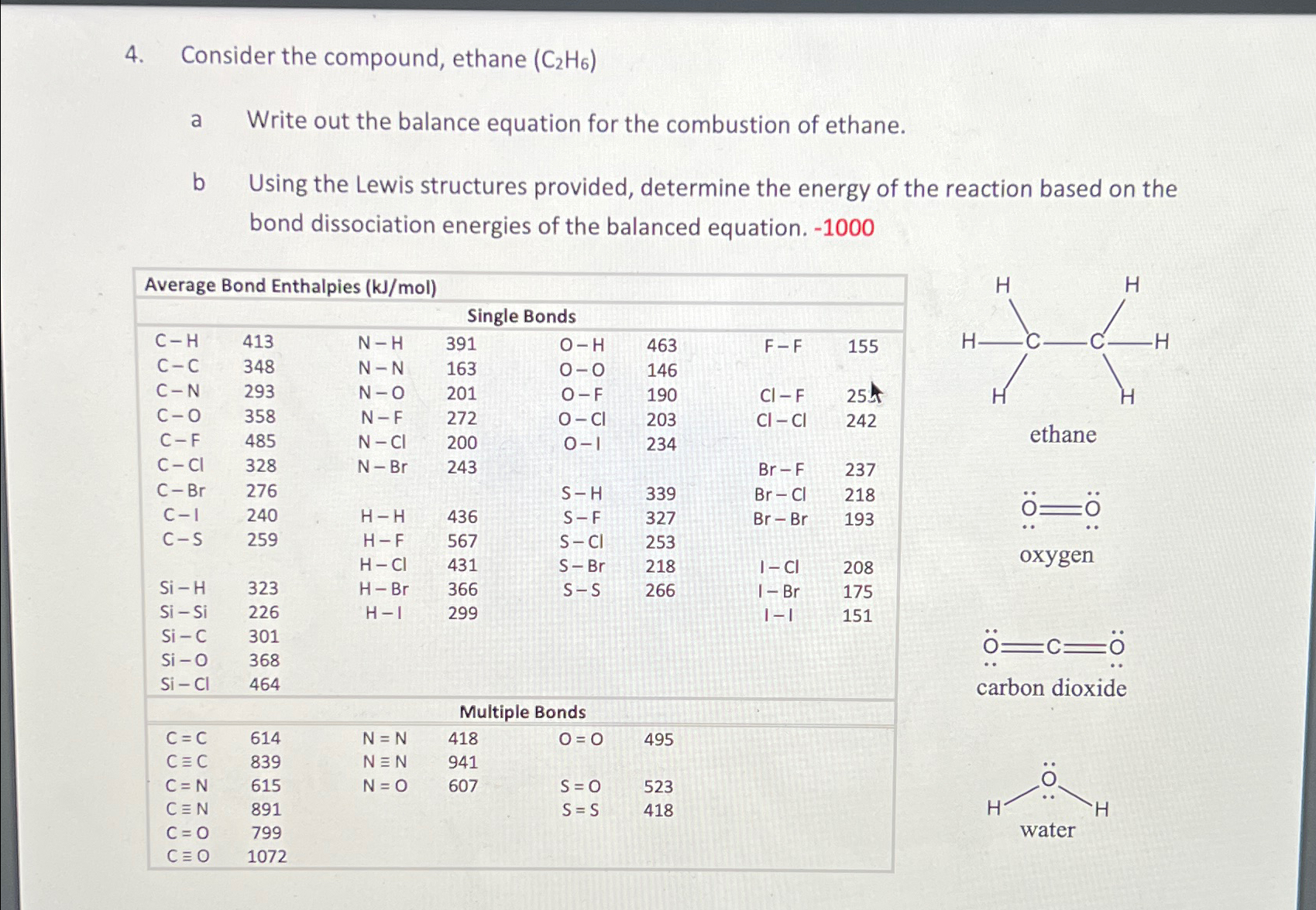 Solved Consider the compound, ethane (C2H6)a Write out the | Chegg.com