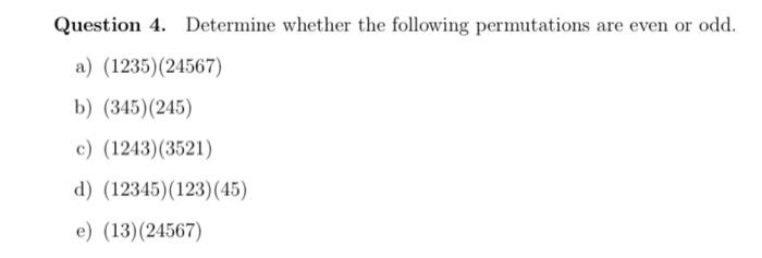 Solved Abstract Algebra. Step By Step Please.!!! Question 4. | Chegg.com