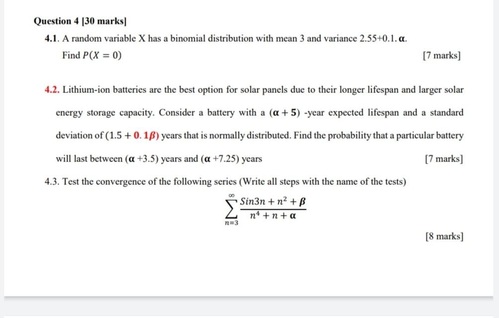 Solved Question 4 [30 marks] 4.1. A random variable X has a | Chegg.com