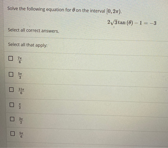 Solved Solve the following equation for 0 on the interval | Chegg.com