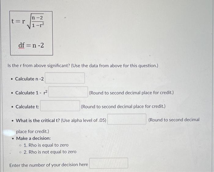 Solved t=r1−r2n−2df=n−2 Is the r from above significant? | Chegg.com