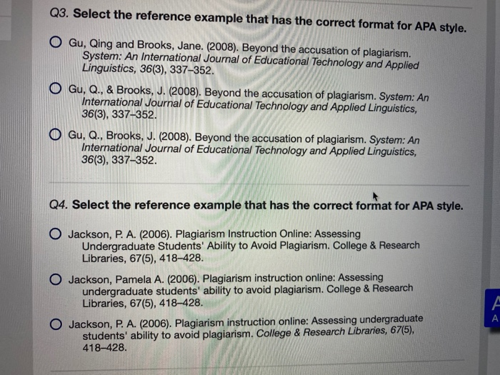 Solved Q1 Select The Correct Usage Of In Text Citation I Chegg Com