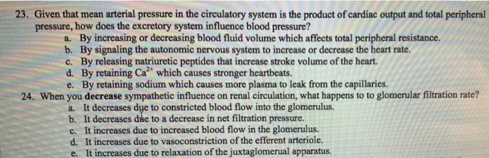Solved 23. Given that mean arterial pressure in the | Chegg.com