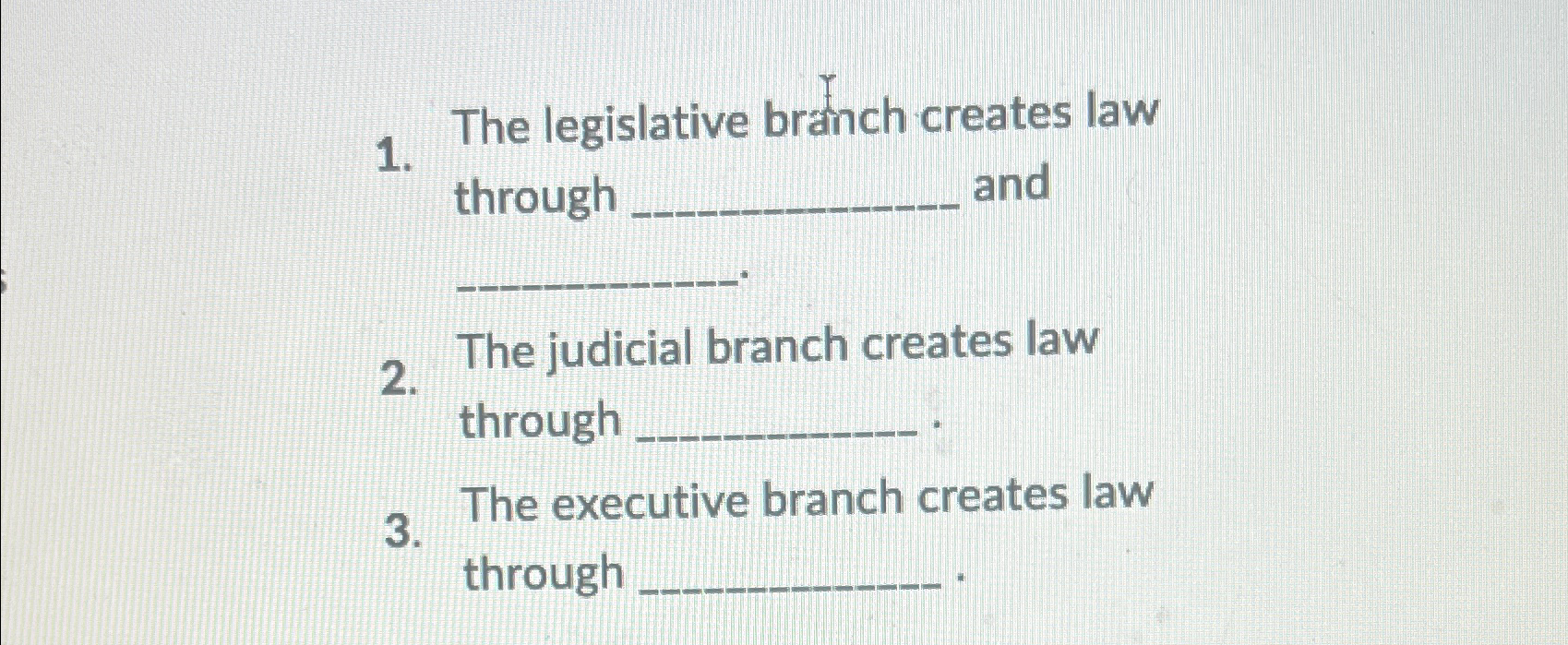 which branch of government has a law making function