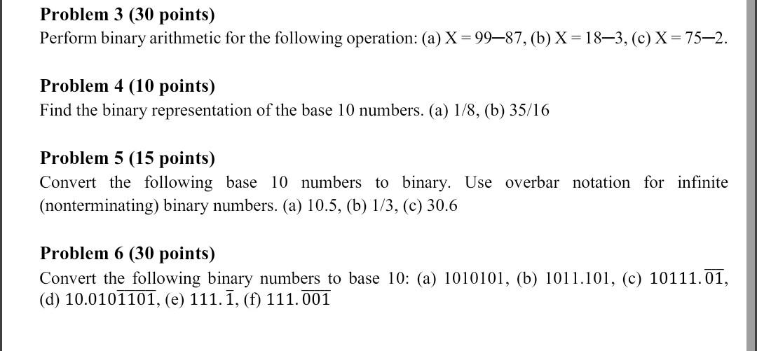 Solved Problem 3 (30 points) Perform binary arithmetic for | Chegg.com