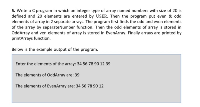 Solved 2. Write a C program in which an integer type of | Chegg.com