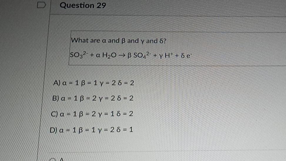 Solved Question 29 What Are A And Ss And Y And 8 So3 A H Chegg Com