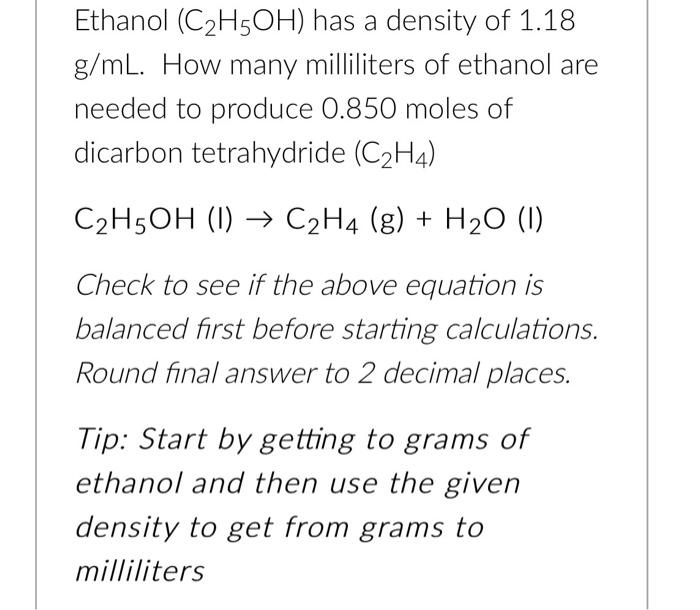 Solved Ethanol C H Oh Has A Density Of G Ml How Many Chegg Com