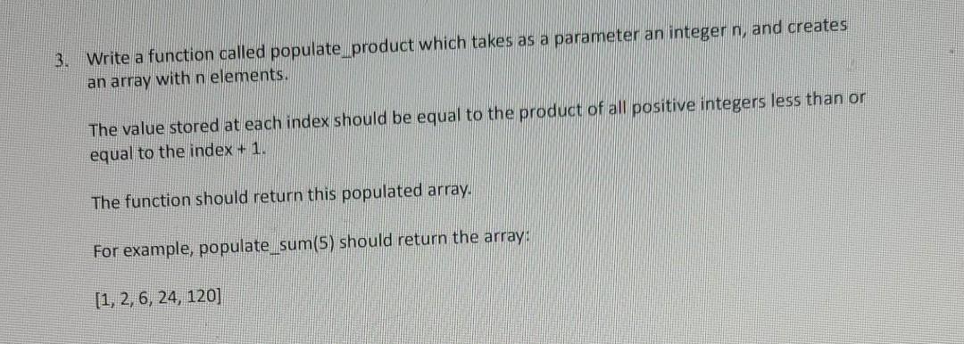 Solved 3. Write a function called populate product which | Chegg.com