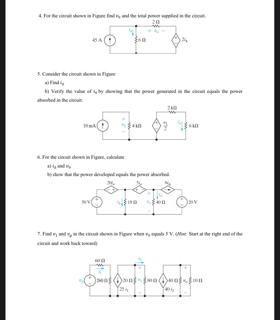 Solved 4) ﻿For the circuit shown in Figure find v0 ﻿and the | Chegg.com