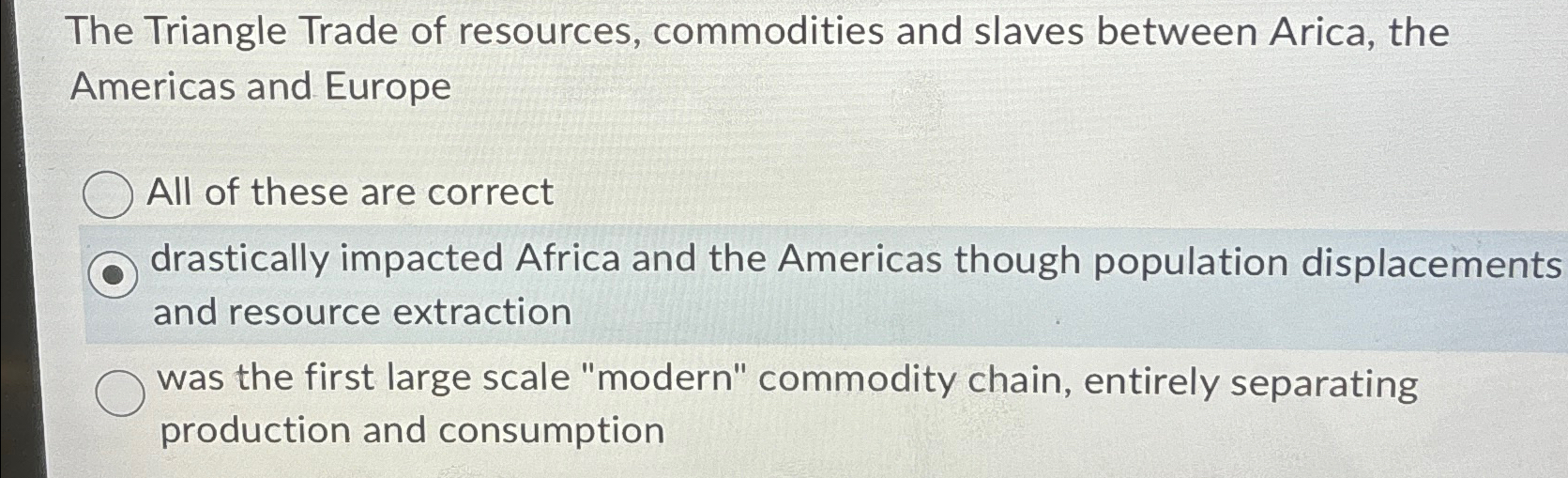Solved The Triangle Trade of resources, commodities and | Chegg.com