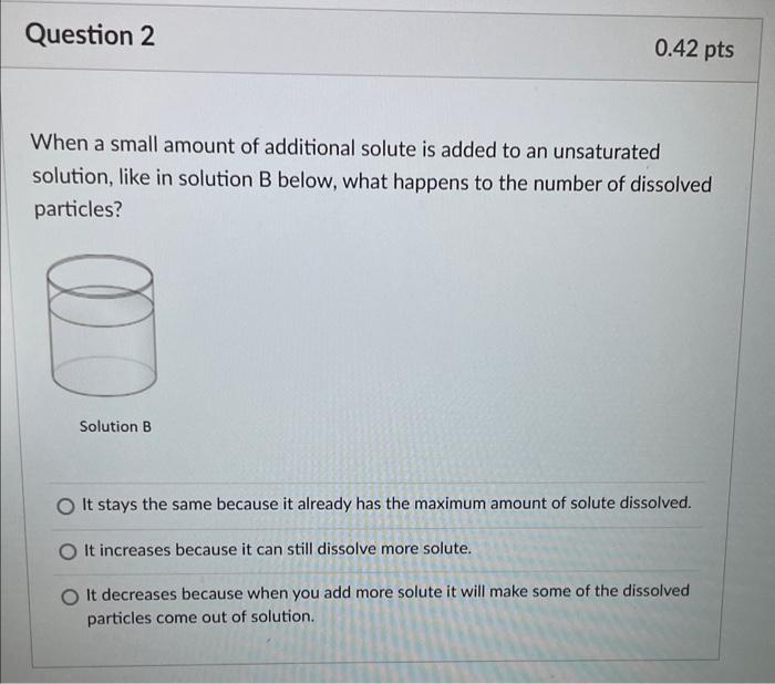 Solved When a small amount of additional solute is added to | Chegg.com