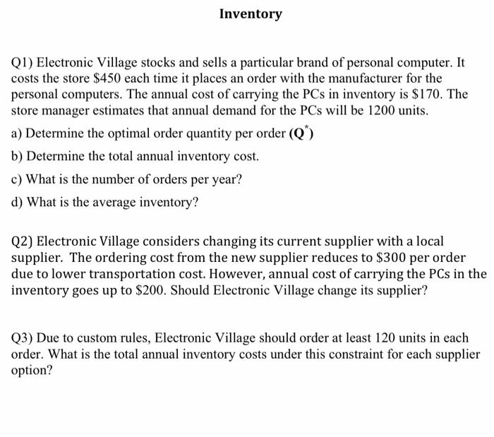 Solved Inventory (1) Electronic Village stocks and sells a