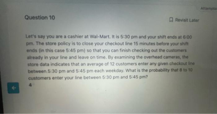 Solved Question 10 Revisit Later Let s say you are a cashier