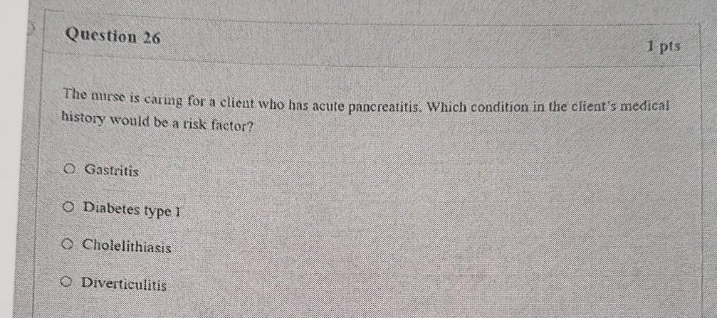 Solved Question 26 1 pts The nurse is caring for a client | Chegg.com