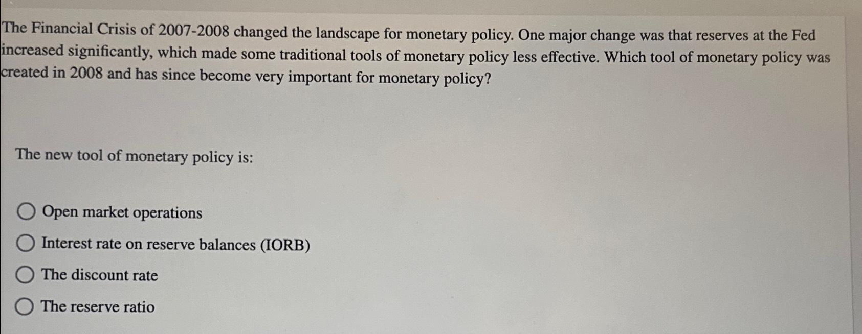 Solved The Financial Crisis of 2007-2008 ﻿changed the | Chegg.com