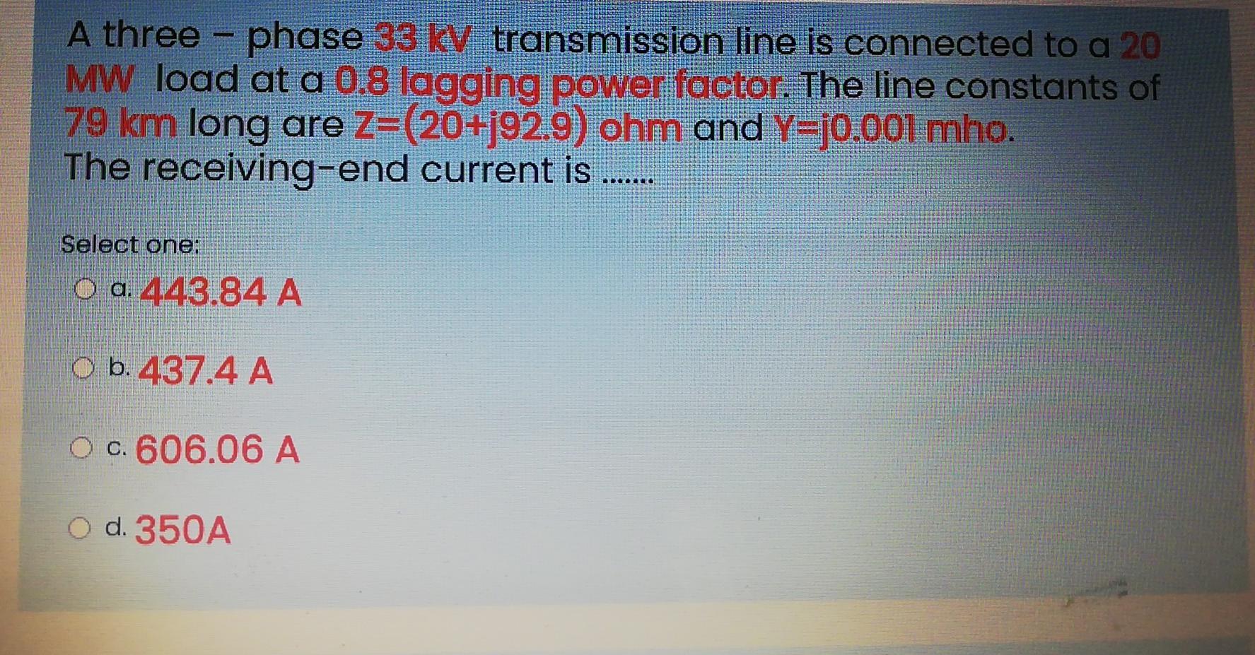 Solved A three – phase 33 kV transmission line is connected | Chegg.com