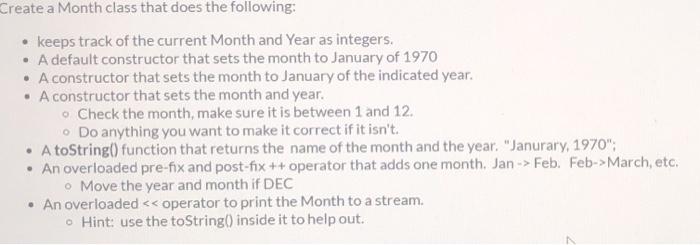 Solved Create a Month class that does the following: • keeps | Chegg.com